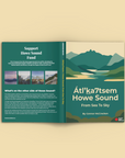 Átl’ḵa7tsem / Howe Sound: From Sea To Sky Book